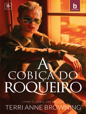 cover image of A cobiça do roqueiro